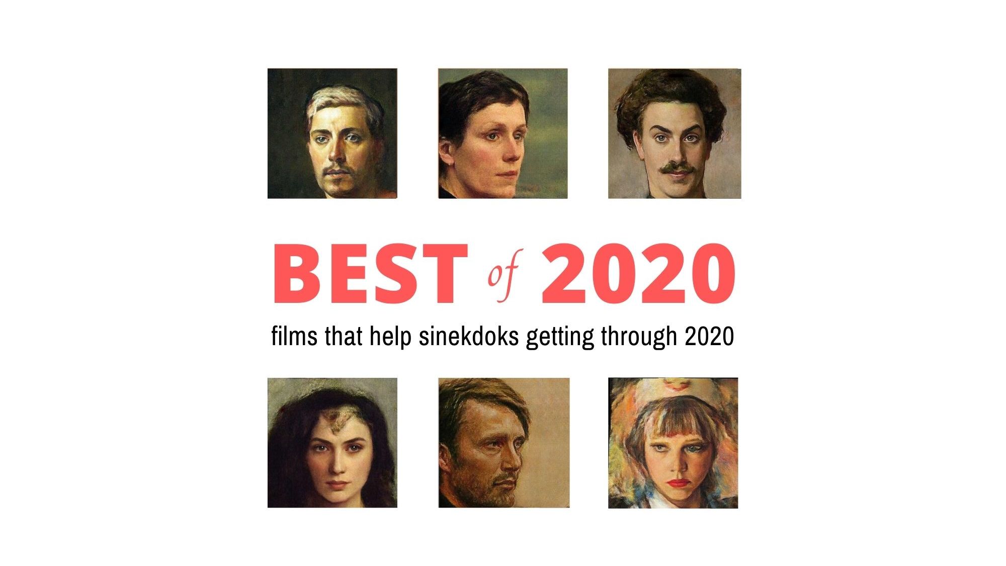 Best of 2020: Films that Help Sinekdoks Getting Through the Strange Year